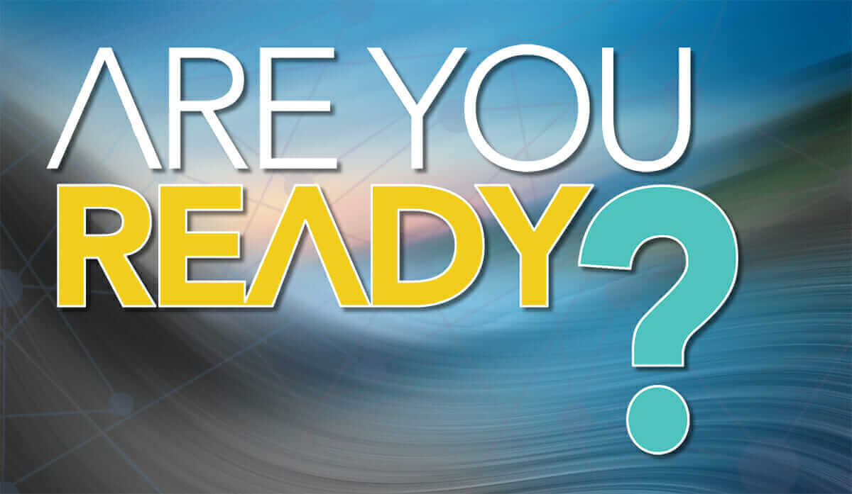 Text "Are You Ready?" on dynamic blue background, motivational design, preparation concept.